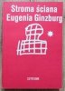 Eugenia Ginzburg Stroma ściana
